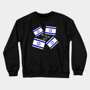 We Will Win Crewneck Sweatshirt